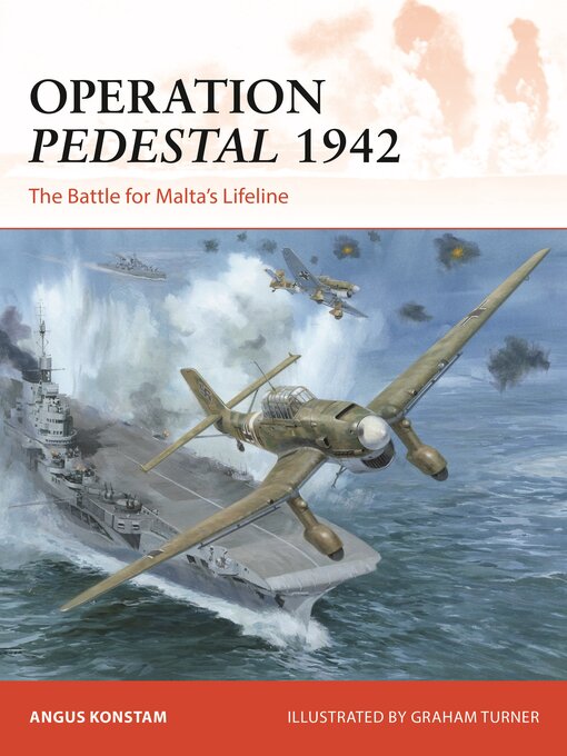 Title details for Operation Pedestal 1942 by Angus Konstam - Available